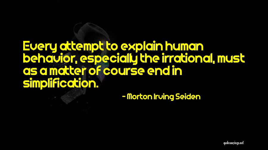 Durven Vragen Quotes By Morton Irving Seiden Durven Vragen Quotes By Morton Irving Seiden
