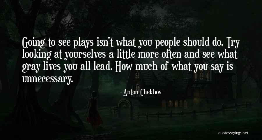 Durvju Ieliksana Quotes By Anton Chekhov Durvju Ieliksana Quotes By Anton Chekhov