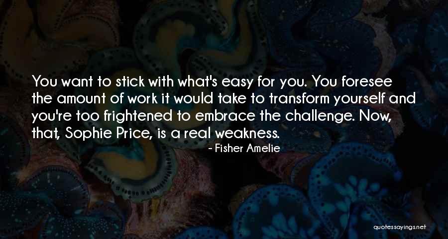 Durvju Pasaule Quotes By Fisher Amelie Durvju Pasaule Quotes By Fisher Amelie