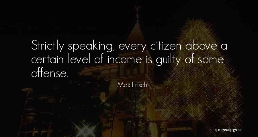 Durvju Pasaule Quotes By Max Frisch Durvju Pasaule Quotes By Max Frisch