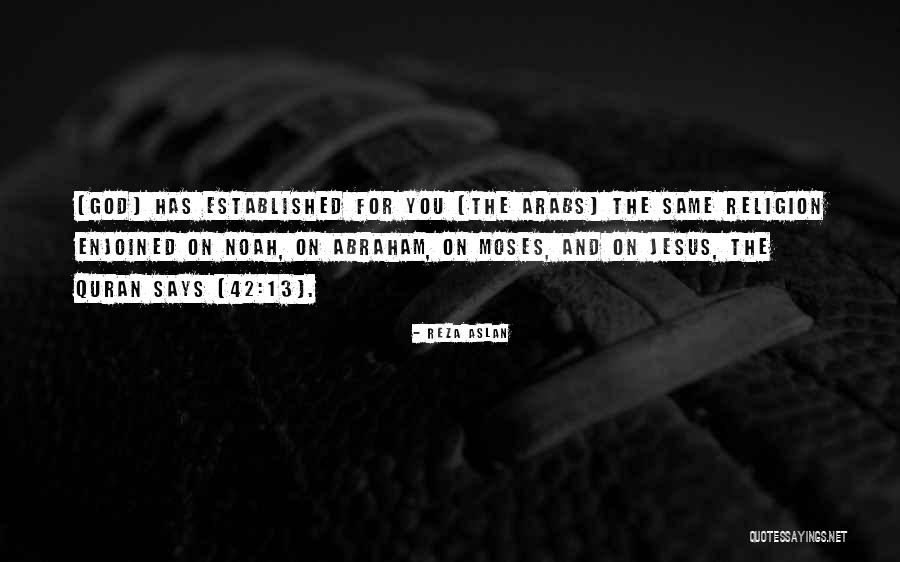 Durvju Pasaule Quotes By Reza Aslan Durvju Pasaule Quotes By Reza Aslan
