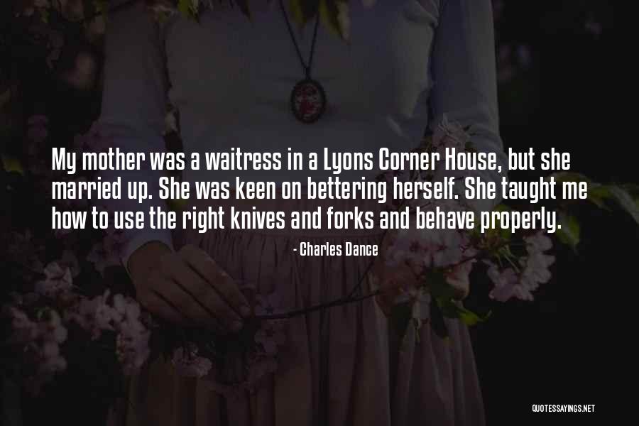 Duse Quotes By Charles Dance Duse Quotes By Charles Dance