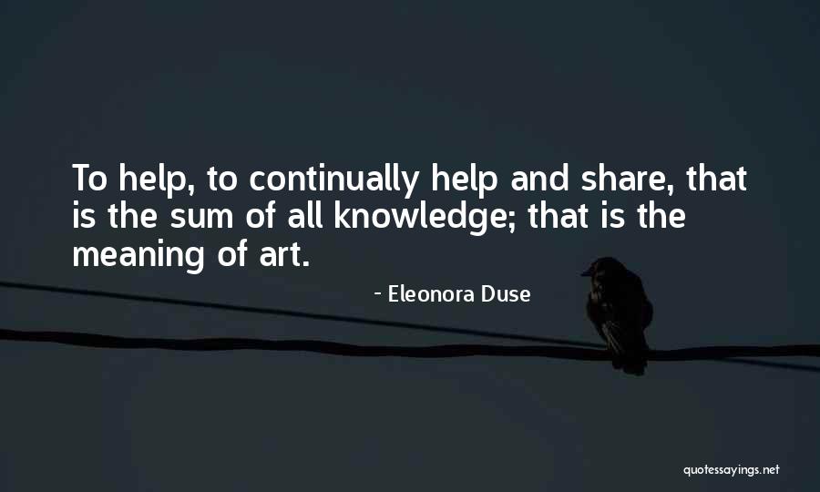 Duse Quotes By Eleonora Duse Duse Quotes By Eleonora Duse