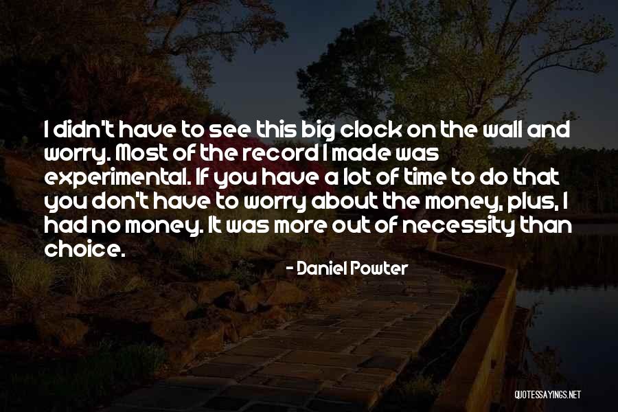 Dushmani Quotes By Daniel Powter Dushmani Quotes By Daniel Powter