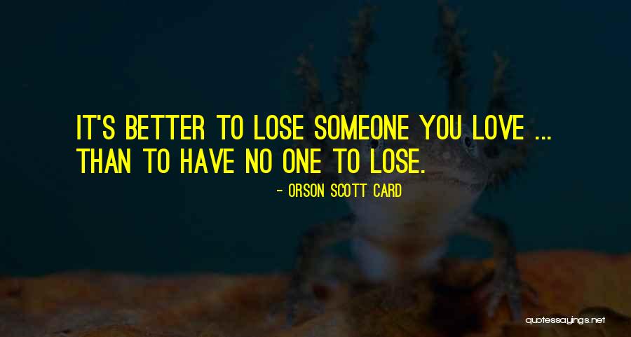 Dushyantha T Quotes By Orson Scott Card Dushyantha T Quotes By Orson Scott Card
