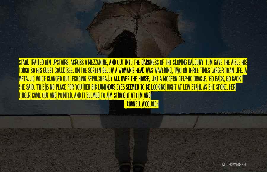 Dusk And Dawn Quotes By Cornell Woolrich Dusk And Dawn Quotes By Cornell Woolrich