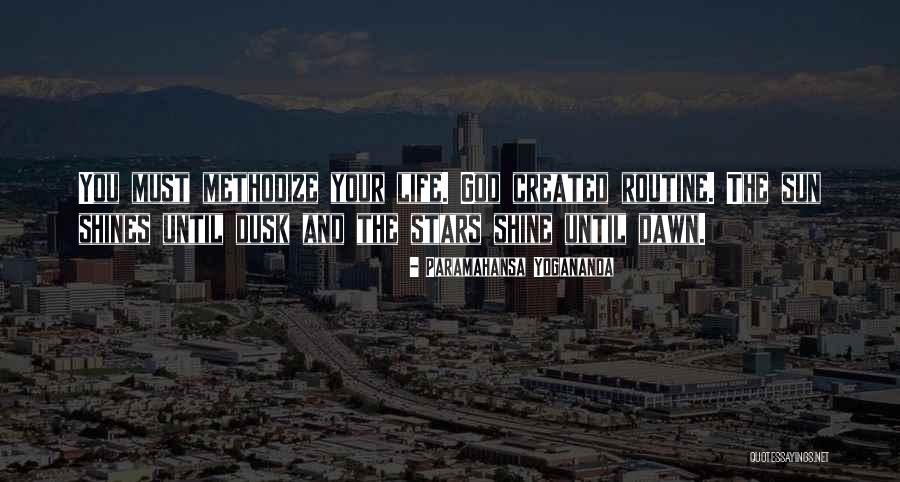 Dusk And Dawn Quotes By Paramahansa Yogananda Dusk And Dawn Quotes By Paramahansa Yogananda