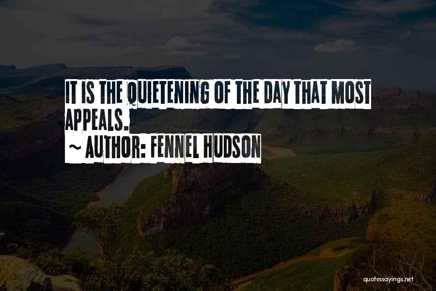 Dusk Quotes By Fennel Hudson