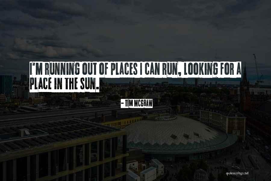 Duskendale Quotes By Tim McGraw Duskendale Quotes By Tim McGraw