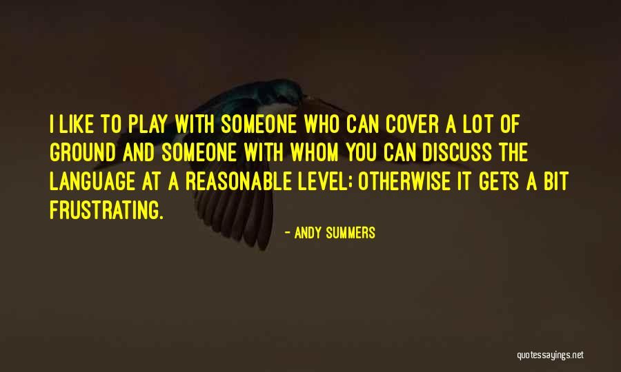 Dusmanul Sarpelui Quotes By Andy Summers Dusmanul Sarpelui Quotes By Andy Summers