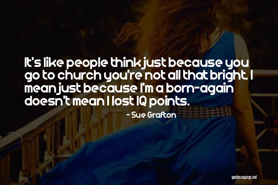 Dusol Quotes By Sue Grafton Dusol Quotes By Sue Grafton