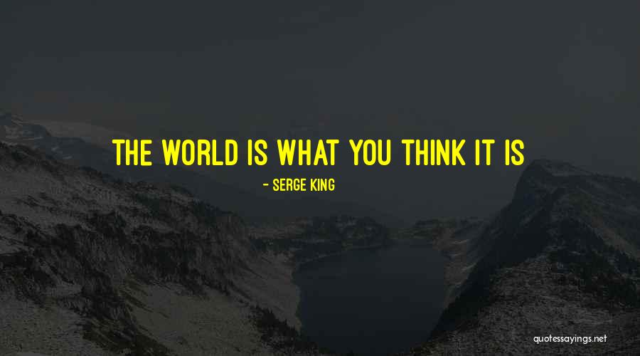 Dussman Quotes By Serge King Dussman Quotes By Serge King