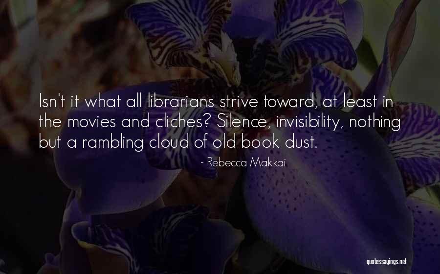 Dust Cloud Quotes By Rebecca Makkai Dust Cloud Quotes By Rebecca Makkai
