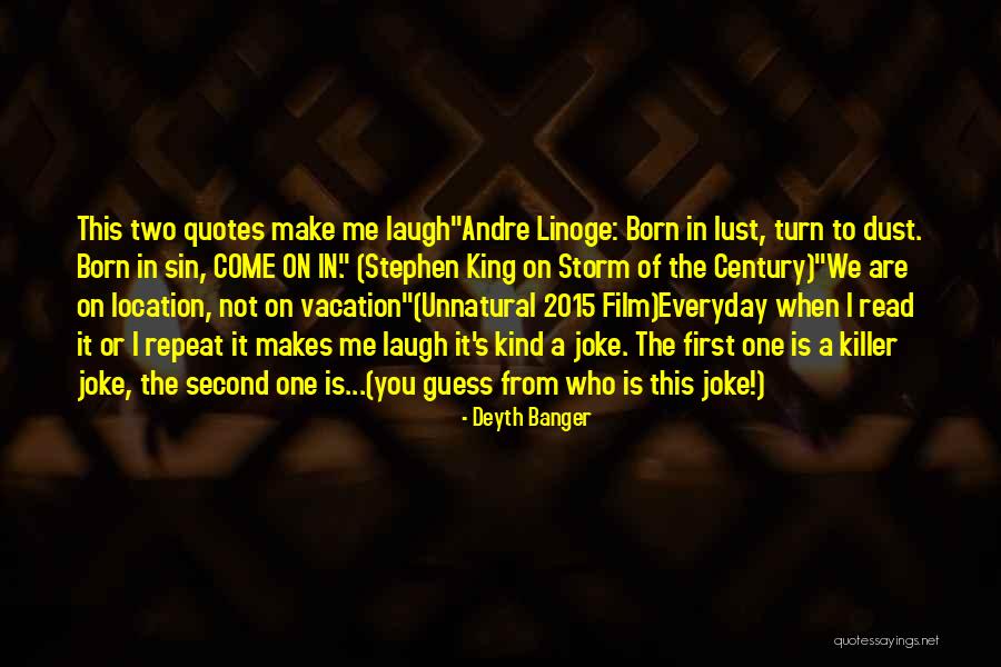 Dust Storm Quotes By Deyth Banger Dust Storm Quotes By Deyth Banger