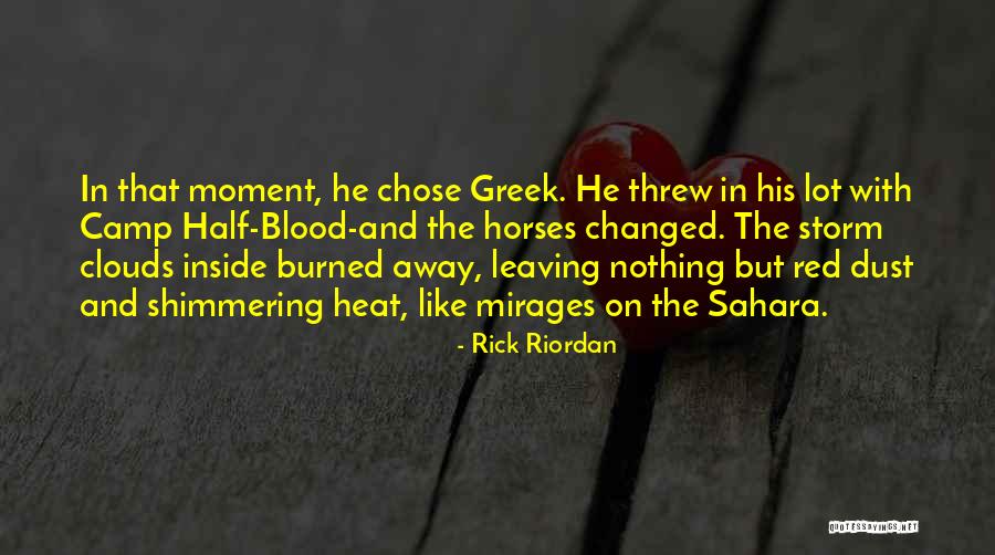 Dust Storm Quotes By Rick Riordan Dust Storm Quotes By Rick Riordan