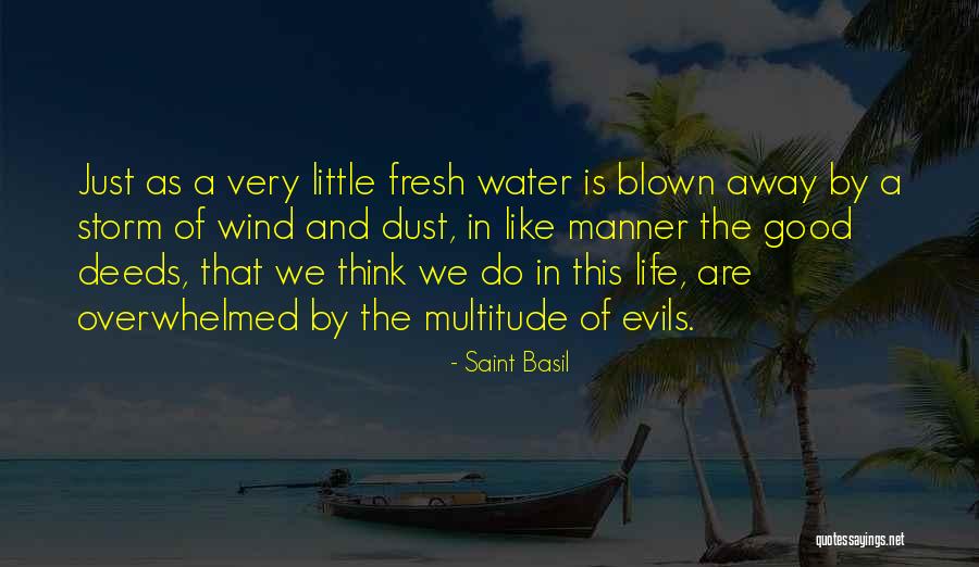Dust Storm Quotes By Saint Basil Dust Storm Quotes By Saint Basil