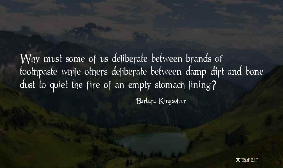 Dust To Dust Quotes By Barbara Kingsolver Dust To Dust Quotes By Barbara Kingsolver