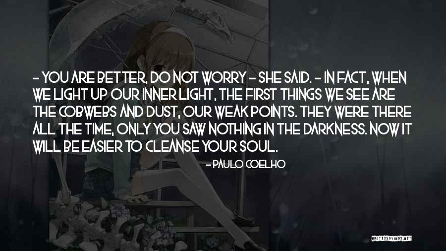 Dust To Dust Quotes By Paulo Coelho