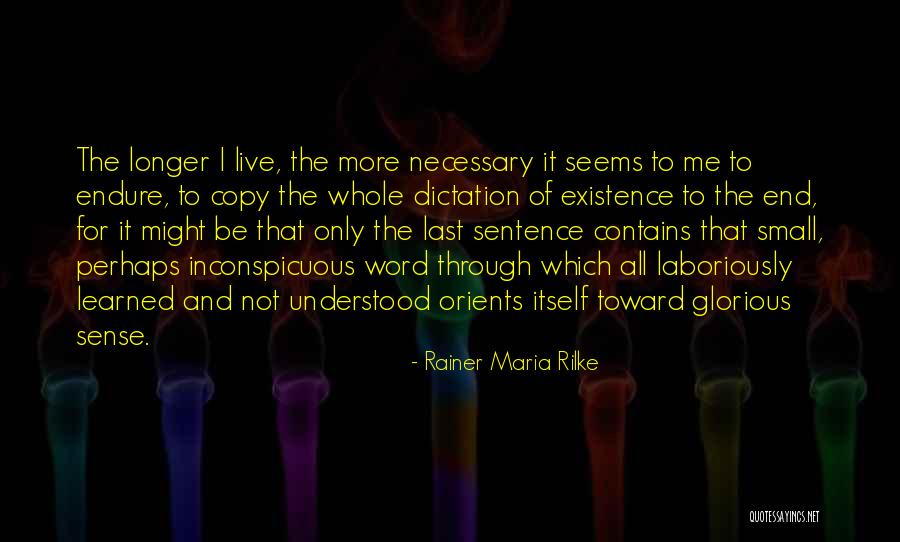 Dust To Glory Movie Quotes By Rainer Maria Rilke Dust To Glory Movie Quotes By Rainer Maria Rilke