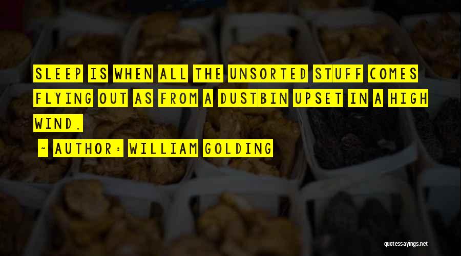Dustbin Quotes By William Golding