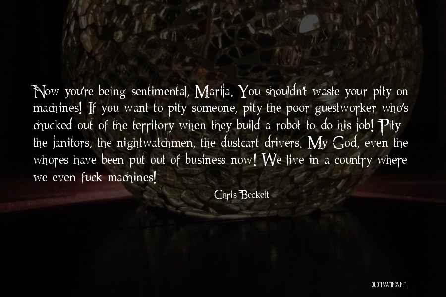Dustcart Robot Quotes By Chris Beckett Dustcart Robot Quotes By Chris Beckett