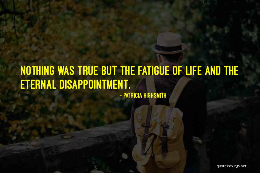 Dusted Charm Quotes By Patricia Highsmith Dusted Charm Quotes By Patricia Highsmith