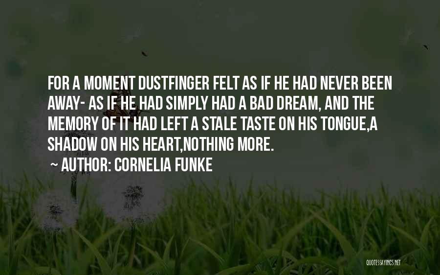 Dustfinger Quotes By Cornelia Funke