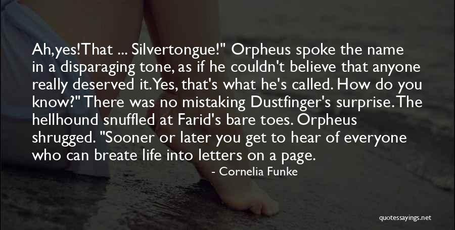 Dustfinger Quotes By Cornelia Funke