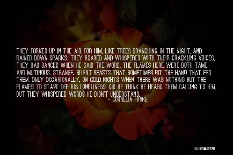 Dustfinger Quotes By Cornelia Funke
