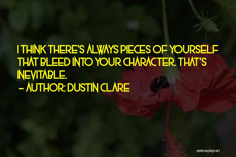 Dustin Clare Quotes 413761