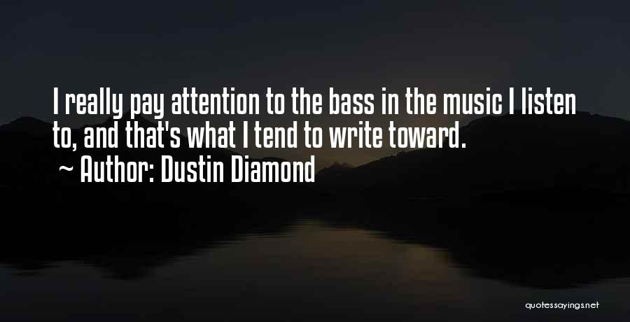 Dustin Diamond Quotes 1349602