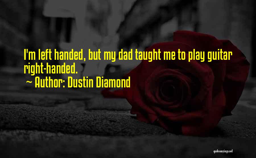 Dustin Diamond Quotes 2101945