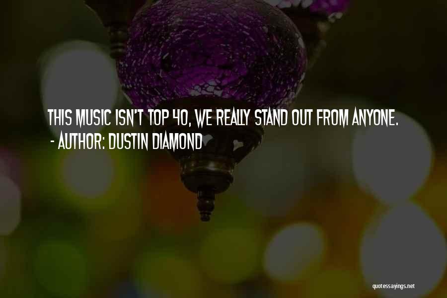Dustin Diamond Quotes 287530