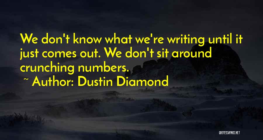 Dustin Diamond Quotes 317989