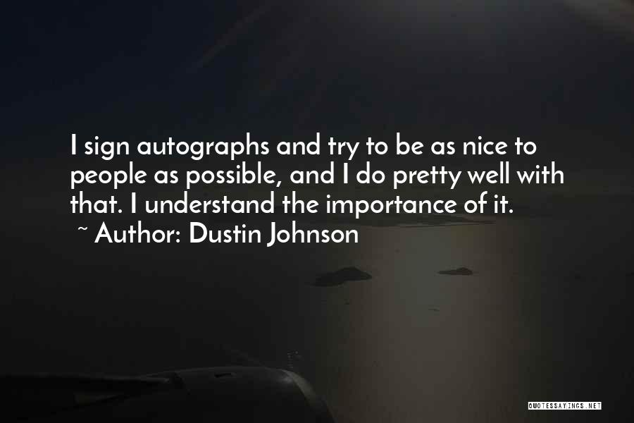 Dustin Johnson Quotes 1572906