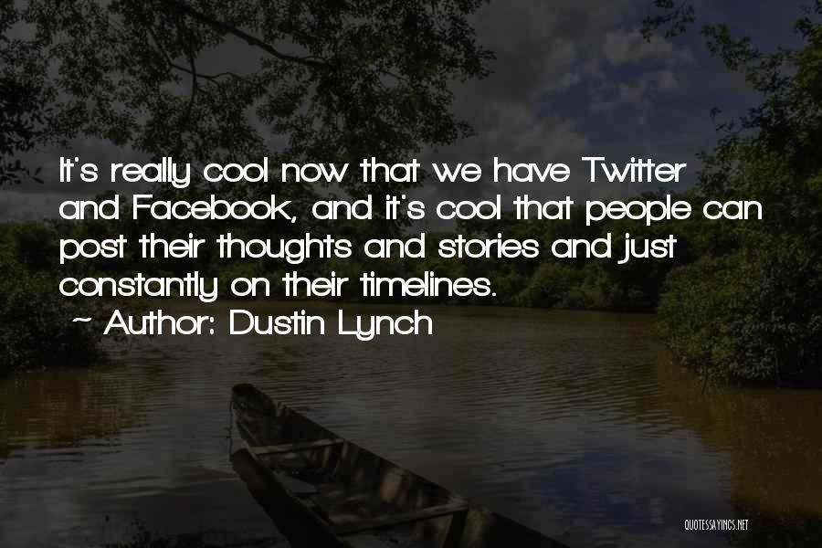 Dustin Lynch Quotes 1788350