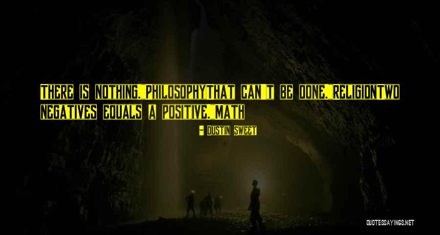 Dustin Sweet Quotes 2019314 Dustin Sweet Quotes 2019314