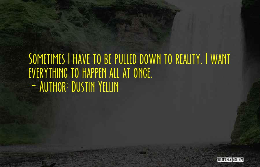 Dustin Yellin Quotes 1225024