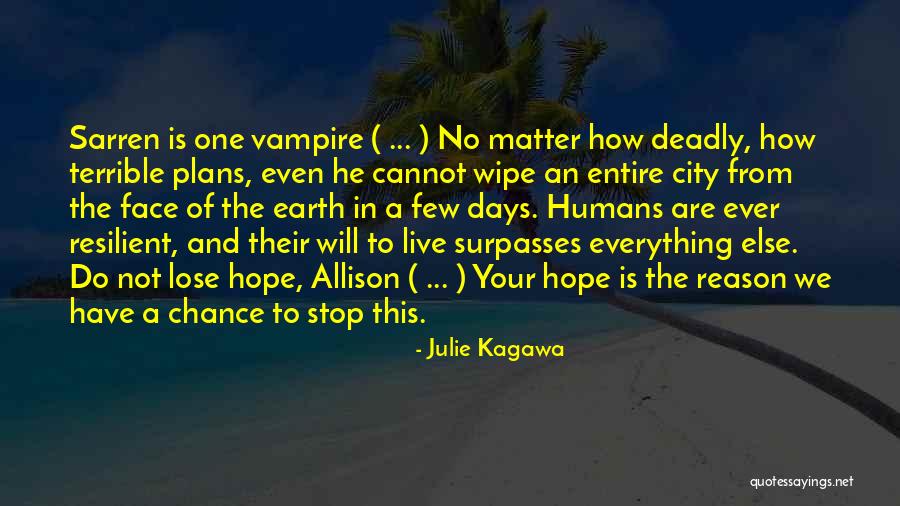 Dustiness Iro Quotes By Julie Kagawa Dustiness Iro Quotes By Julie Kagawa