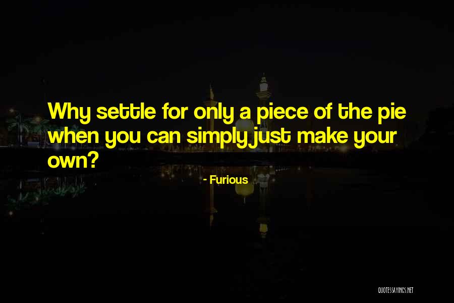 Dustons Quotes By Furious Dustons Quotes By Furious