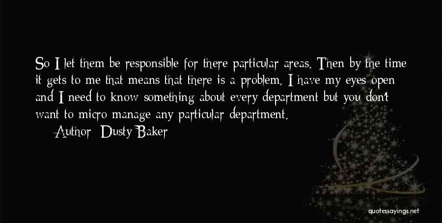 Dusty Baker Quotes 1164226