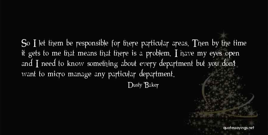 Dusty Baker Quotes 1164226 Dusty Baker Quotes 1164226