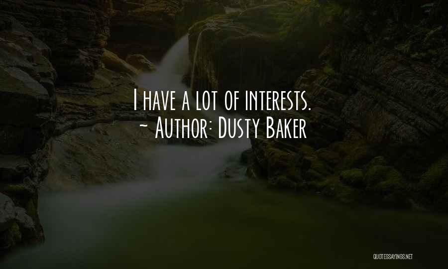 Dusty Baker Quotes 1945690
