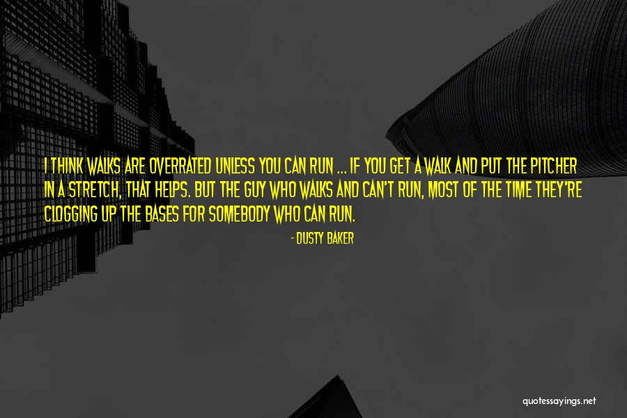 Dusty Baker Quotes 1979613 Dusty Baker Quotes 1979613