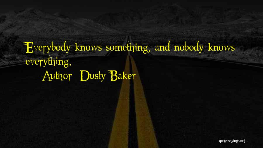 Dusty Baker Quotes 468681