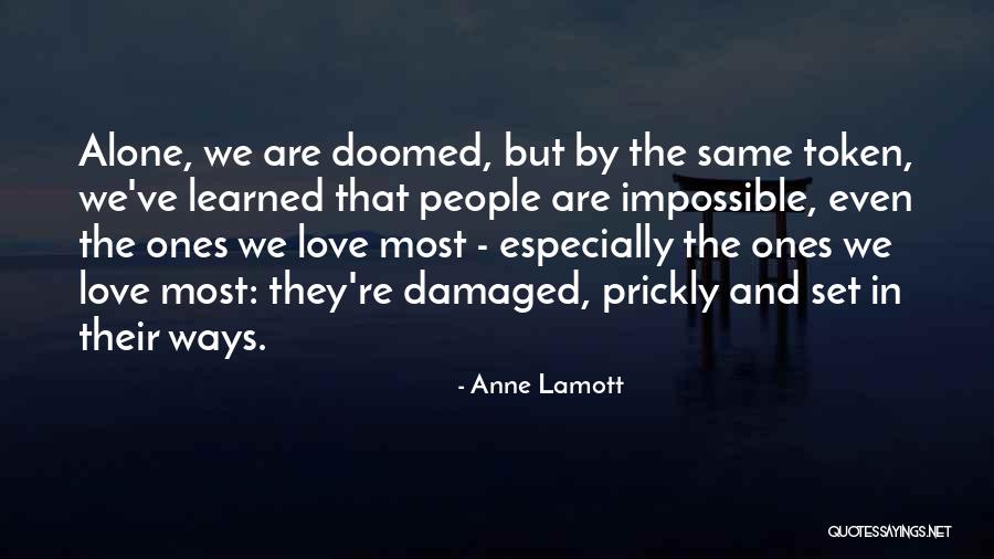Dusty Bin Quotes By Anne Lamott Dusty Bin Quotes By Anne Lamott