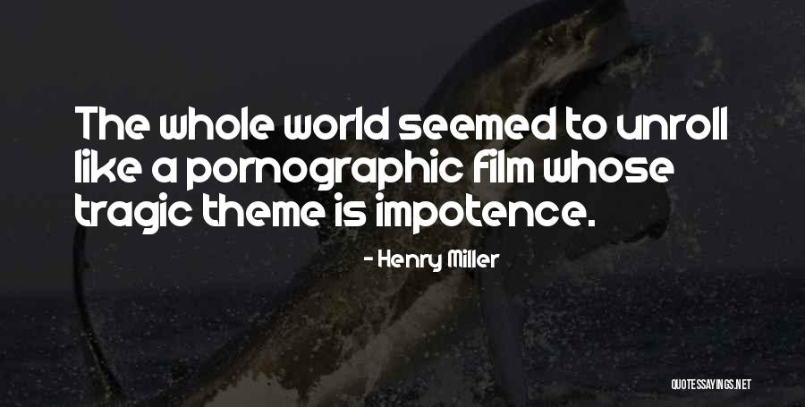 Dusty Bin Quotes By Henry Miller Dusty Bin Quotes By Henry Miller