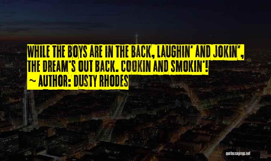 Dusty Rhodes Quotes 206060