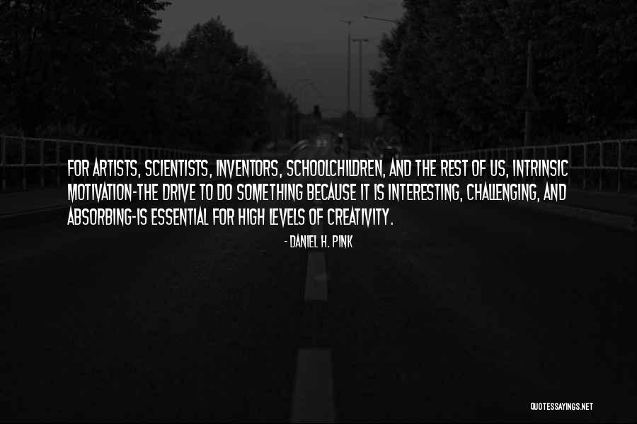 Dusty Road Quotes By Daniel H. Pink Dusty Road Quotes By Daniel H. Pink