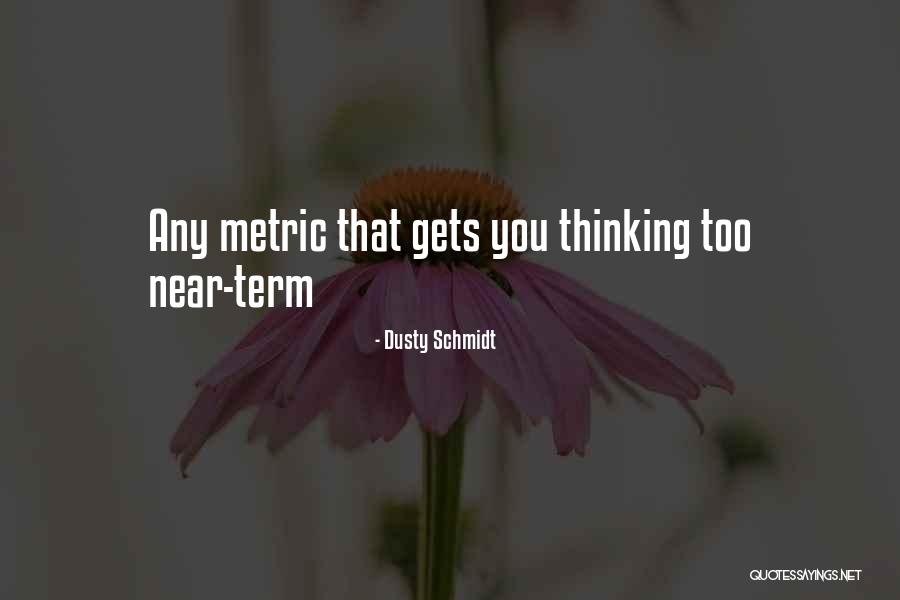 Dusty Schmidt Quotes 1434832 Dusty Schmidt Quotes 1434832